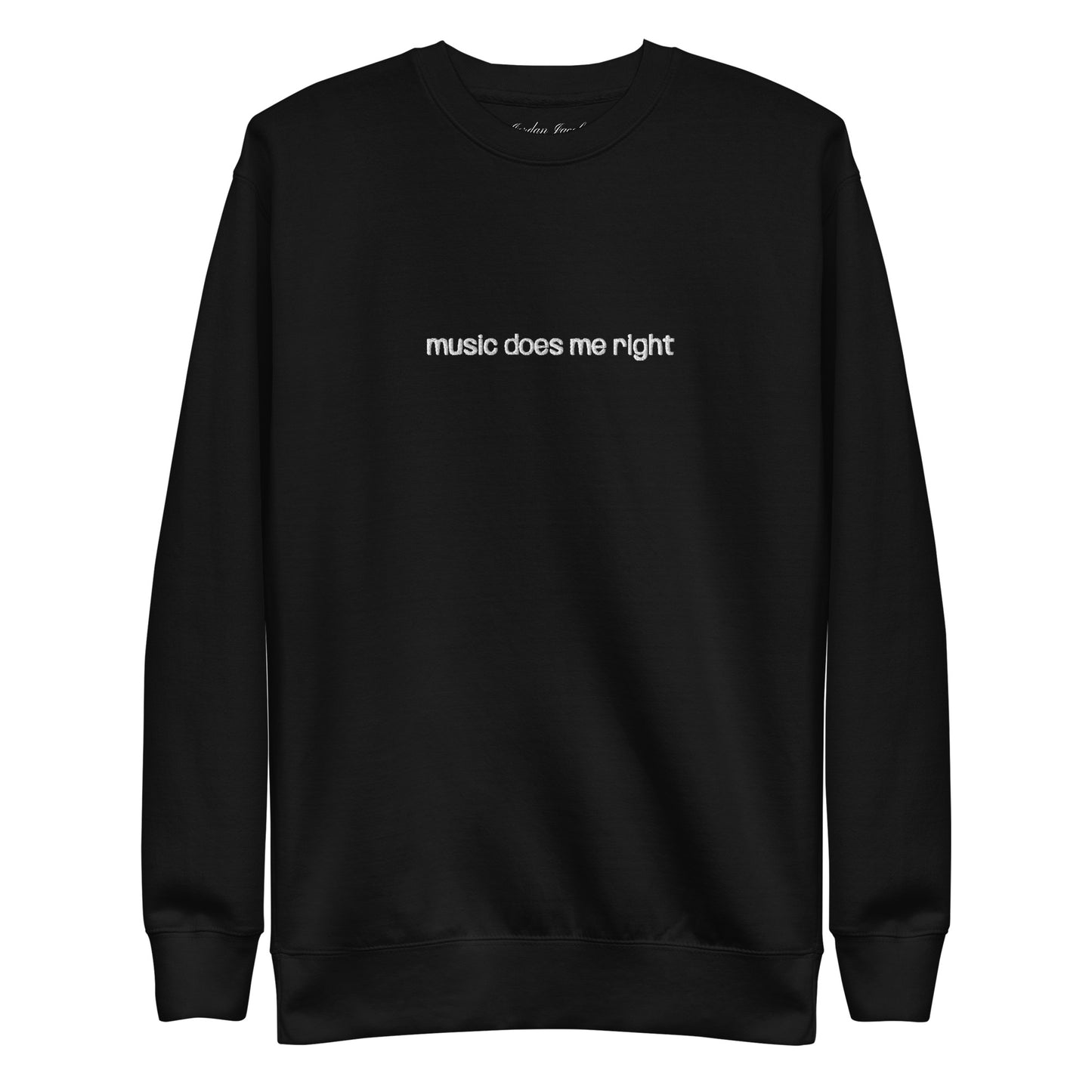 Music Does Me Right Embroidered Crewneck